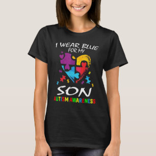 Parents Mom Dad I Wear Blue For My Son Autism Awar T-Shirt
