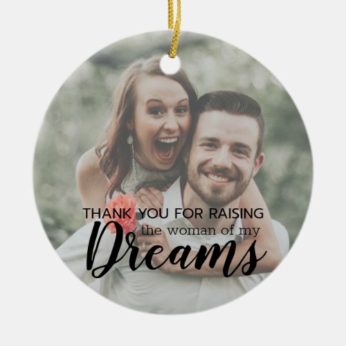 Parents of the Bride Groom Thank You Dreams Photo Ceramic Ornament