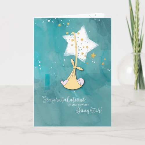 Parents to a Daughter Congrats Baby In Stars Card