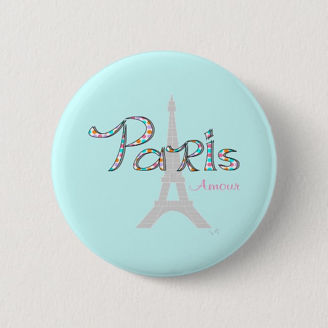 PARIS Amour with Eiffel Tower Pinback Button (Front)