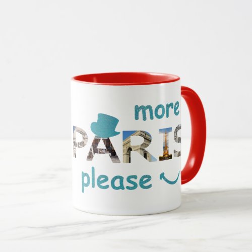 Paris Attractions More Paris Please Blue Glitter Mug