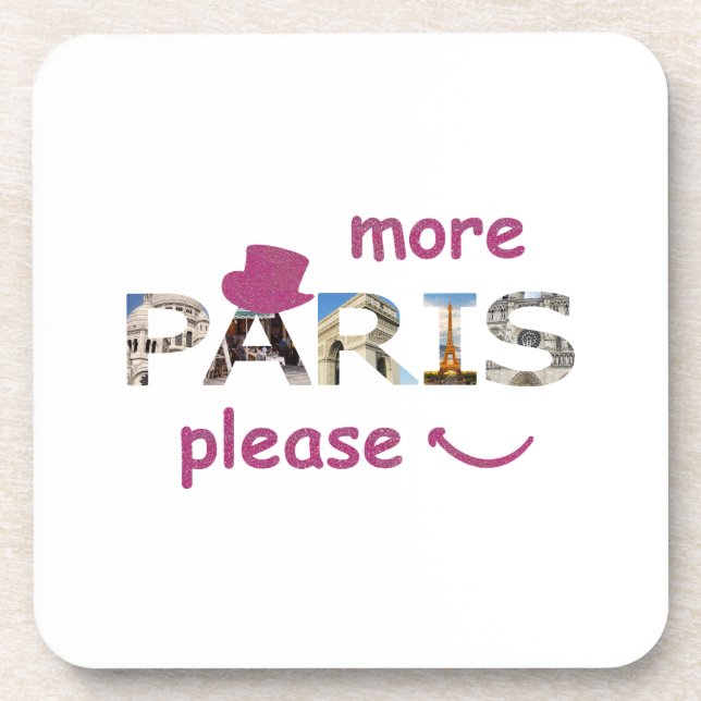 Paris Attractions More Paris Please Pink Glitter Beverage Coaster (Front)