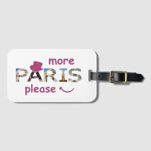 Paris Attractions More Paris Please Pink Glitter Luggage Tag