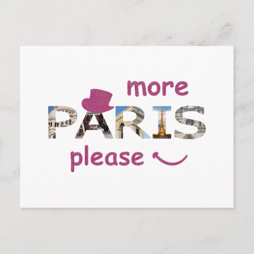 Paris Attractions More Paris Please Pink Glitter Postcard