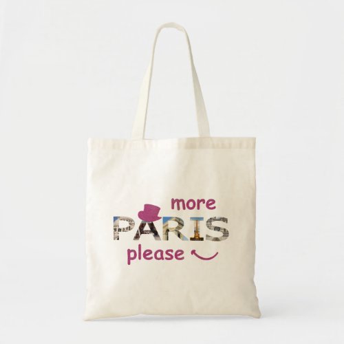 Paris Attractions More Paris Please Pink Glitter Tote Bag