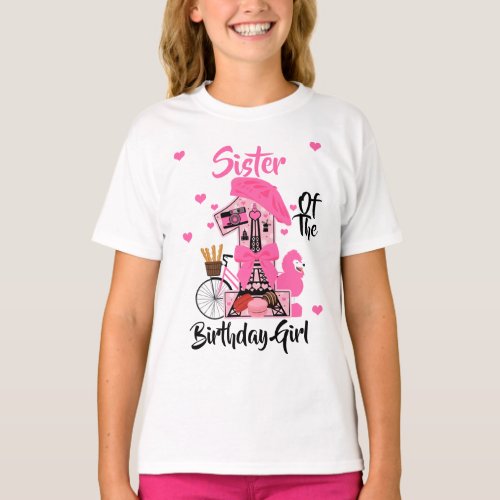 Paris Birthday Girl Sister  Eiffel Tower T_Shirt