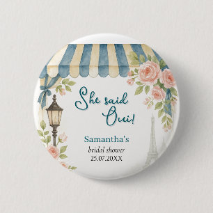 Paris Cafe She Said Oui Bridal Shower  Button