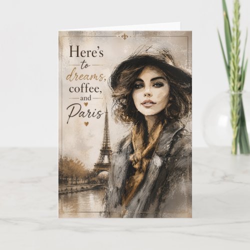 Paris Coffee Dreams Chic Fashion Inspired Greeting Card