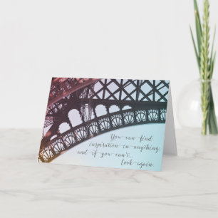 Paris Eiffel Tower   Inspiration Quote Greeting Card