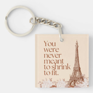 Paris Eiffel Tower Motivational Quote Wall Art Keychain