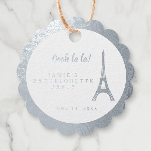 Paris Eiffel Tower Oooh la la French Bachelorette Foil Favor Tags