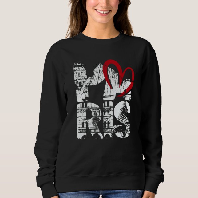 Paris Eiffel Tower Symbol Of Dear France Souvenir  Sweatshirt (Front)