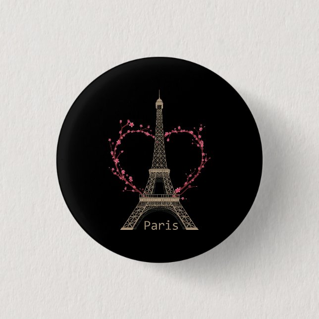 Paris Eiffel Tower The Sign Of Love France Parisia Button (Front)