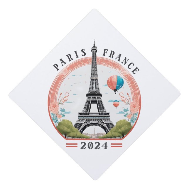 Paris France 2024 Graduation Cap Top, Eiffel Tower (Front)