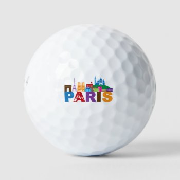 Paris  France | Colorful Typography Golf Balls by adventurebeginsnow at Zazzle