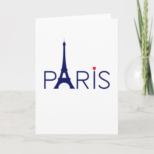 Paris France Eiffel Tower Text and Heart Card