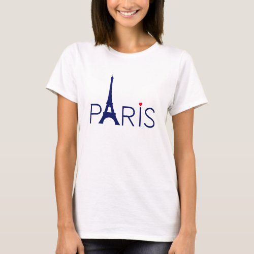 Paris France Eiffel Tower Text and Heart T_Shirt