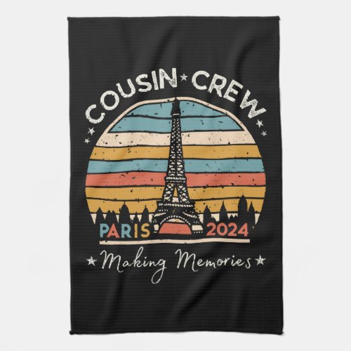 Paris France Making Memories 2024 Kitchen Towel