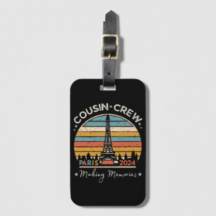 Paris France Making Memories 2024 Luggage Tag
