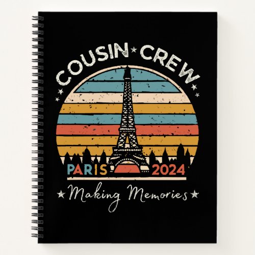 Paris France Making Memories 2024 Notebook