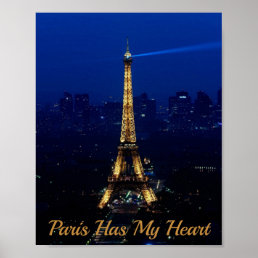 Paris Has My Heart Eiffel Tower Poster