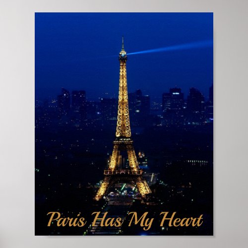 Paris Has My Heart Eiffel Tower Poster