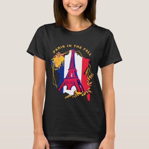 PARIS IN THE FALL French T_Shirt