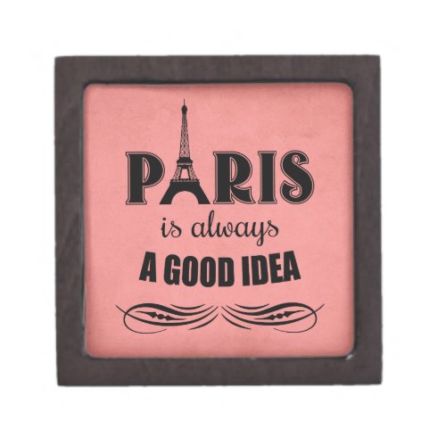 Paris is always a good idea gift box