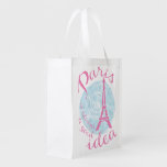 Paris is always a good idea grocery bag