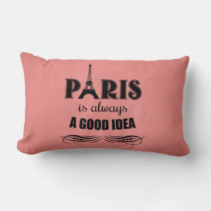 Paris is always a good idea lumbar pillow