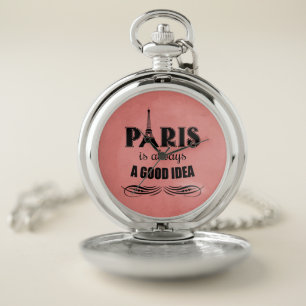 Paris is always a good idea pocket watch