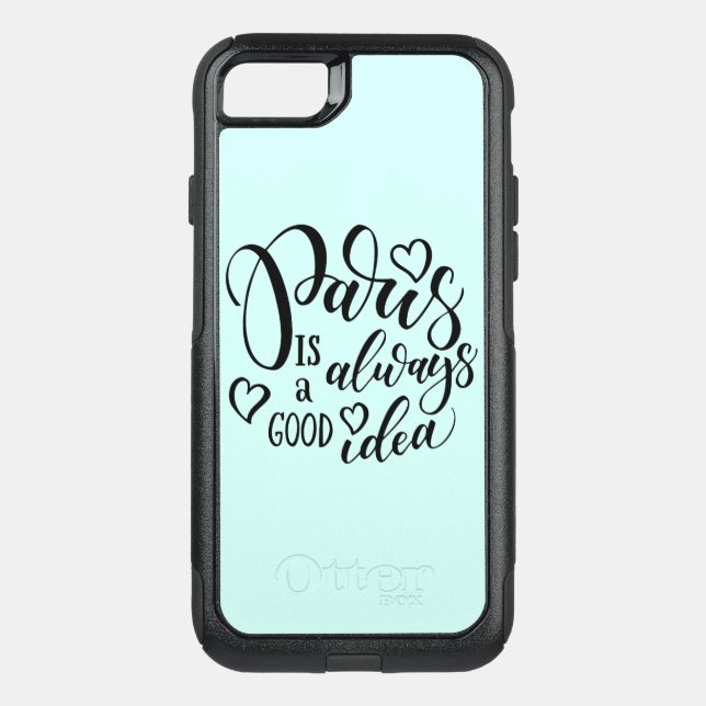 Paris Is Always A Good Idea Script Otterbox iPhone Case (Back)