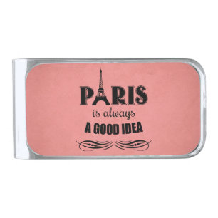 Paris is always a good idea silver finish money clip