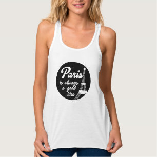 Paris is always a good idea tank top