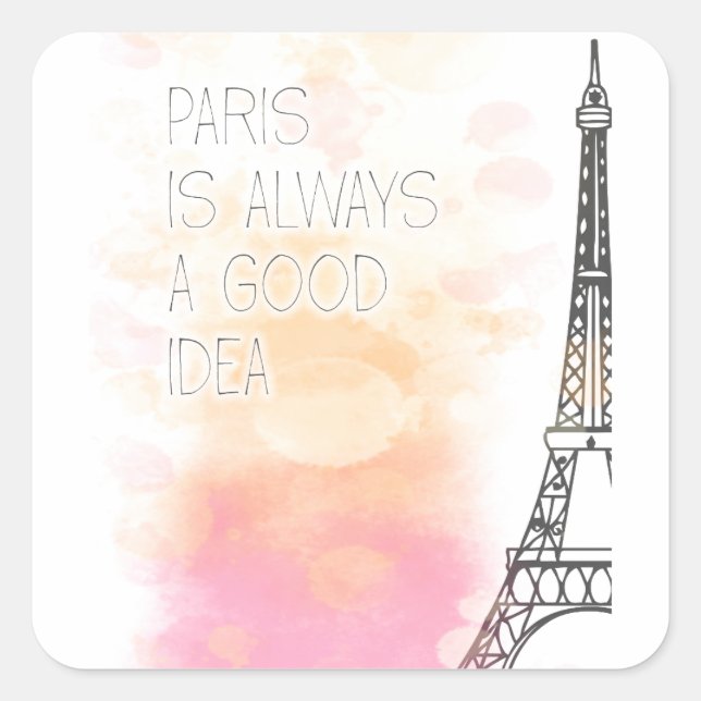 PARIS is always a good idea, watercolor Square Sticker (Front)