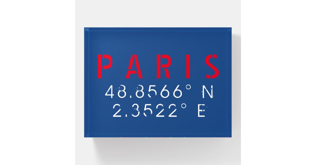 Paris Latitude & Longitude Paperweight Zazzle