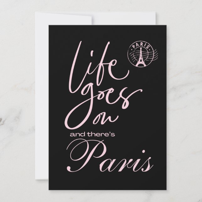 Paris life goes on, paris theme invitation (Front)