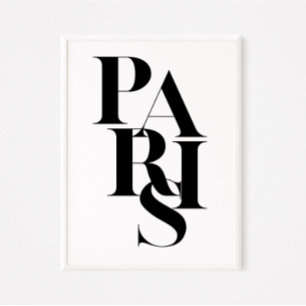 Paris Minimalist Graphic Quote Black White Poster