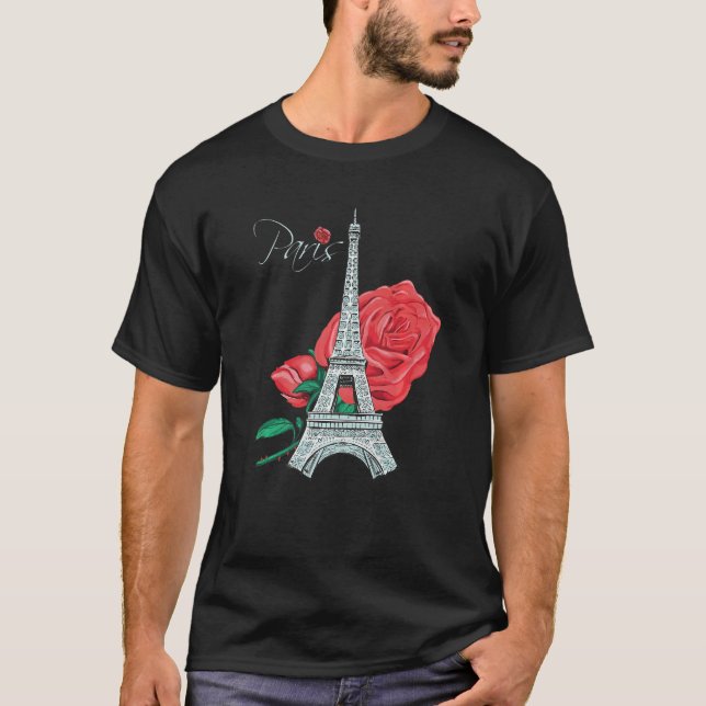 Paris Rose Eiffel Tower Roses French Love France T-Shirt (Front)