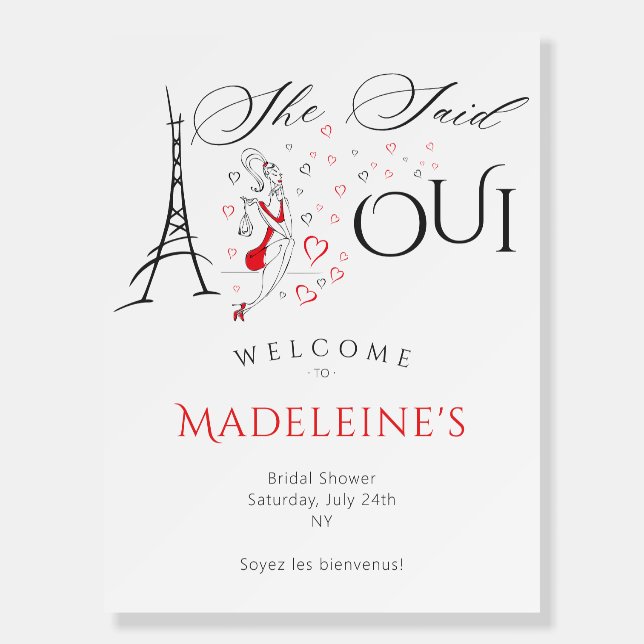  Parisian She Said Oui Bridal Shower Welcome Sign (Front)