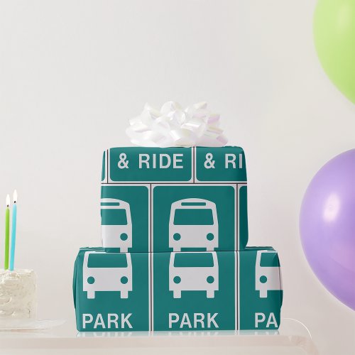 Park And Ride Sign Wrapping Paper