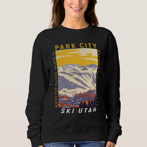 Park City Utah Winter Area Vintage Sweatshirt