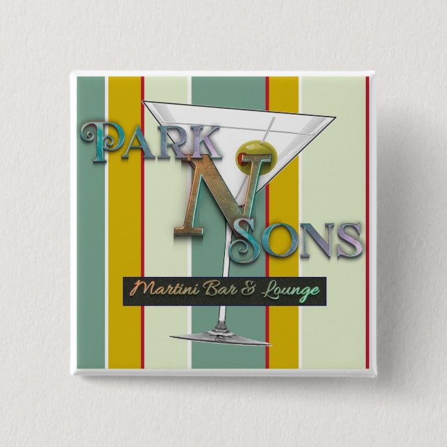 Park N Sons Martini Bar & Lounge Button (Front)