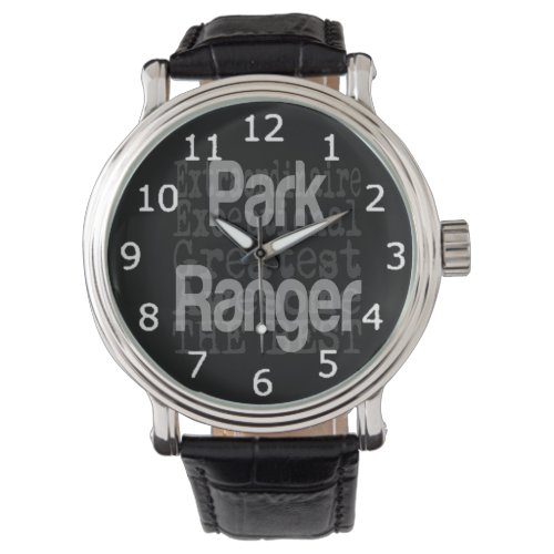 Park Ranger Extraordinaire Watch