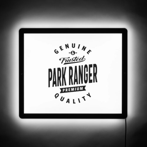 Park Ranger Gift Funny Job Title Profession   LED Sign