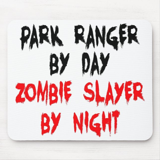 Park Ranger Zombie Slayer Mouse Pad (Front)