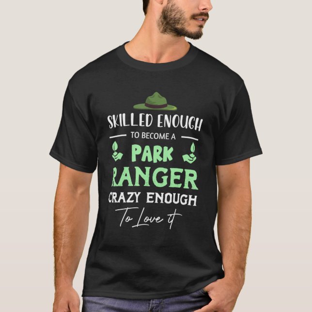 Park Rangers Warden Forest Territories Outdoor Tra T-Shirt (Front)