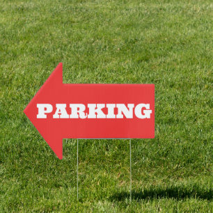 PARKING Arrow Shaped Lawn Sign