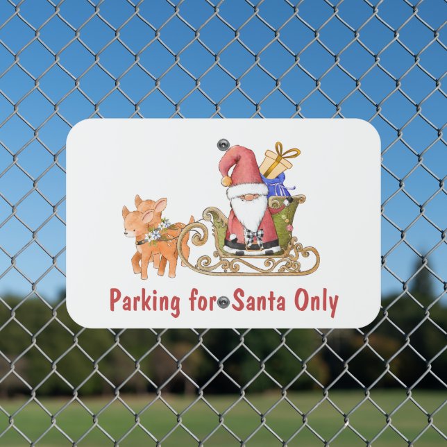 Parking for Santa Only Customizable Yard Park Sign (In Situ(Fence))