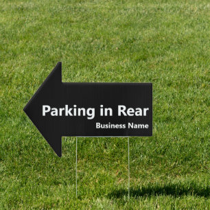 Parking in Rear Business Black and White Arrow Sign
